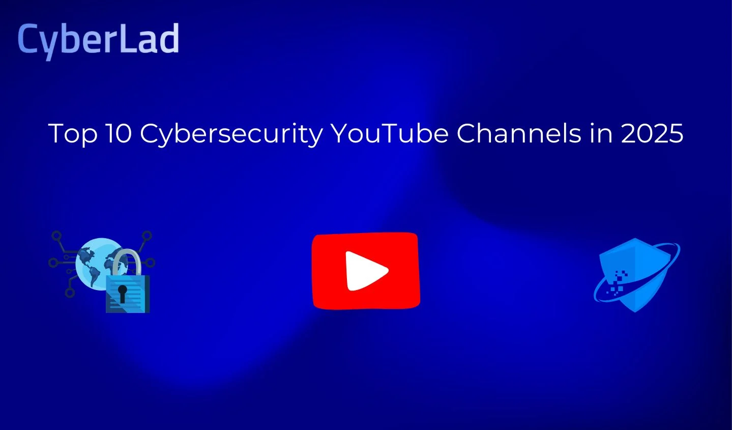 Cybersecurity YouTube Channels