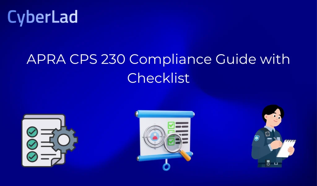 APRA CPS 230 Compliance Guide with Checklist